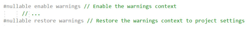 code showing how to specify specific nullable context warnings or annotations.