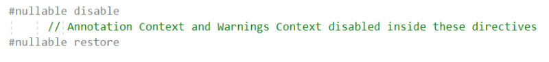 Null-Values-In-C#-Part-2-Nullable-Contexts code showing that nullable contexts can also be enabled or disabled for specific lines of code using directives.
